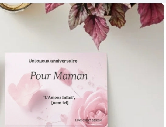 Carte Anniversaire Maman "L'Amour Infini" Love Creat Design