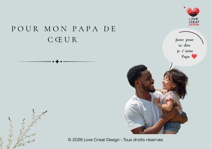 Carte "Pour mon Papa de cœur" — Lettre d'amour | Love Creat Design