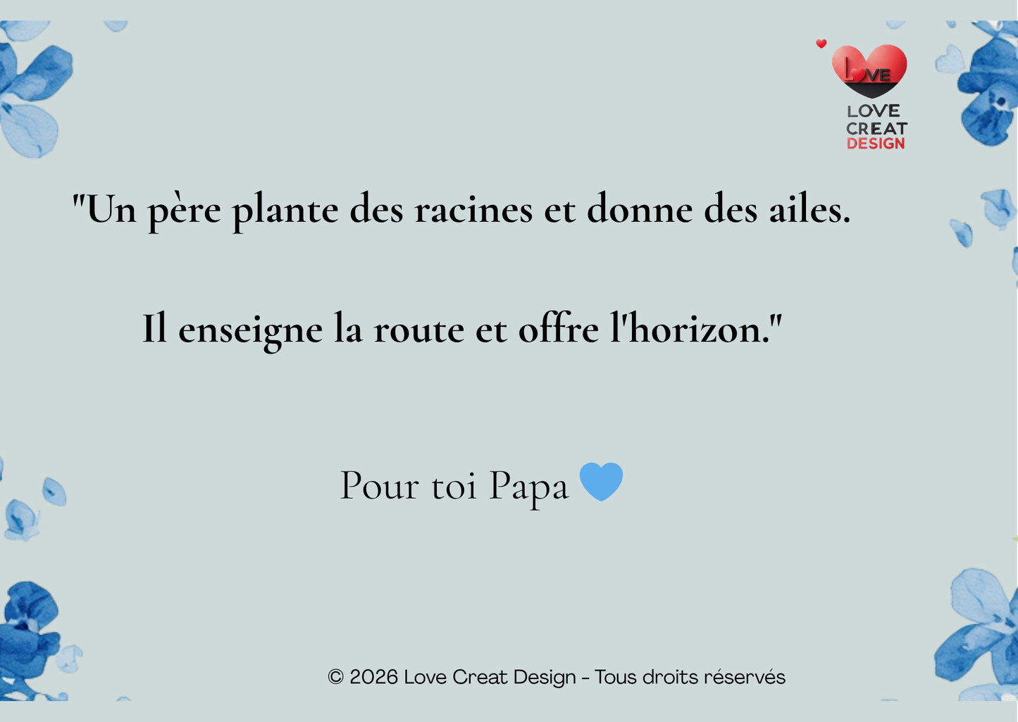 Carte Citation Papa — "Un père plante des racines et donne des ailes" | Love Creat Design