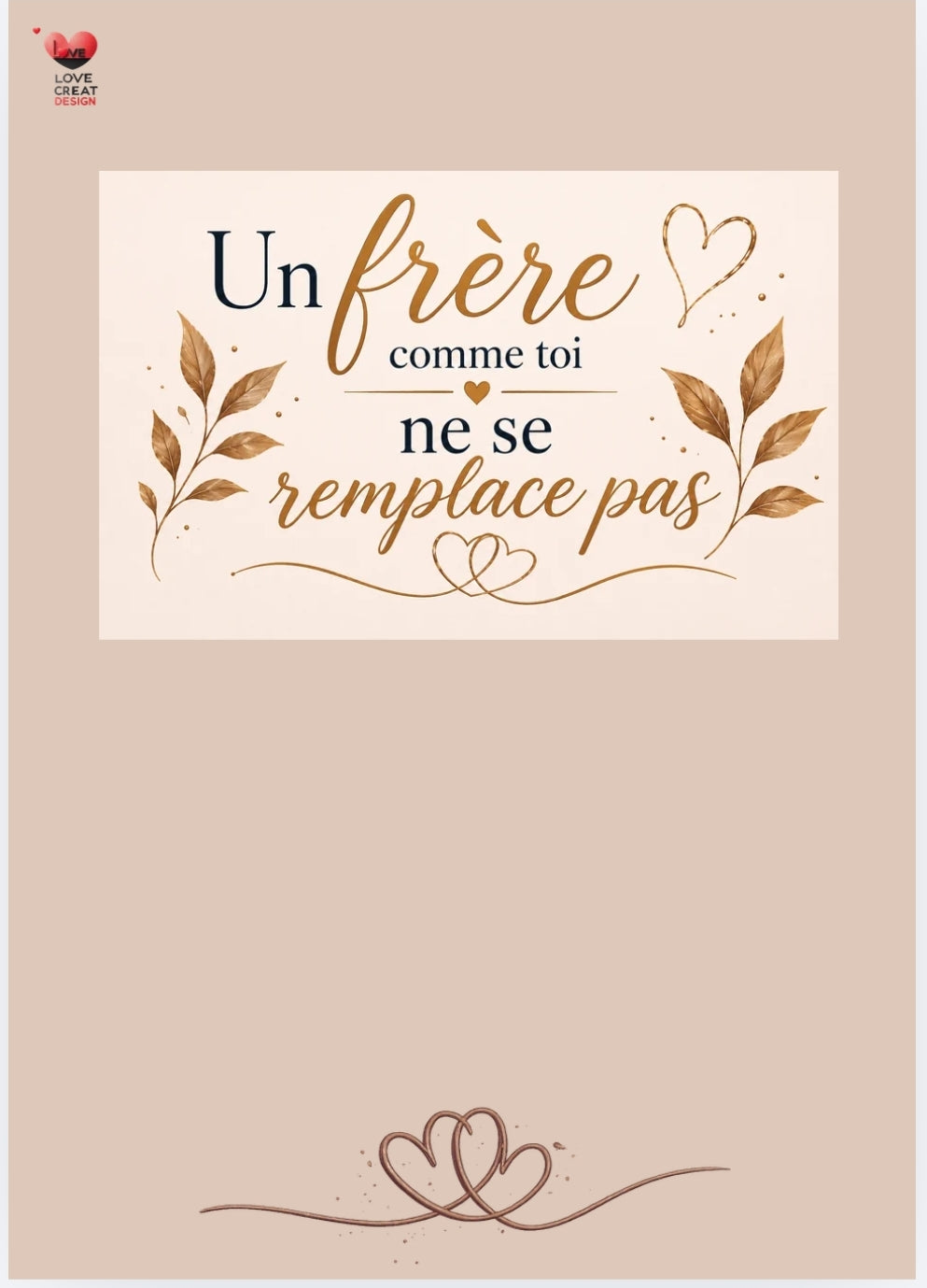 Carte "Un frère comme toi ne se remplace pas" — Lettre complète